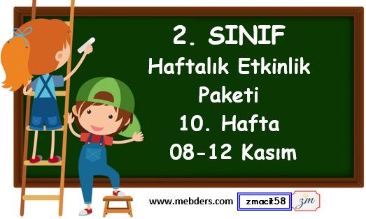 2. Sınıf 10. Hafta Etkinlik Paketi ( 08 - 12 Kasım )